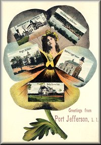 Greetings From Port Jefferson, 1908